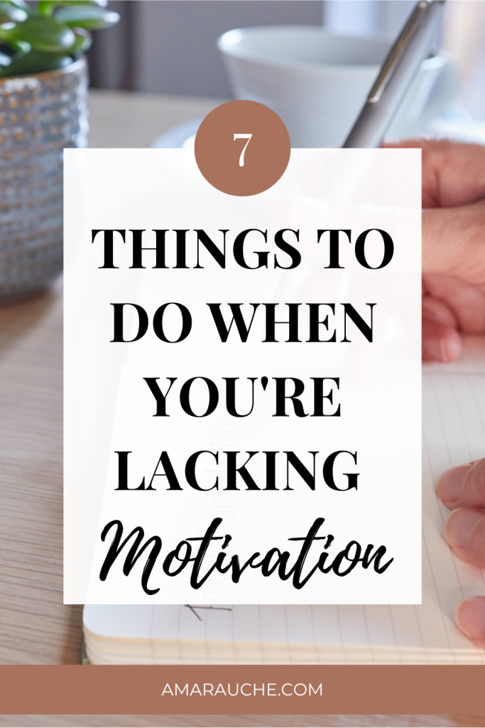 what to do when you're lacking motivation. Get out of the slump and start feeling yourself again. 